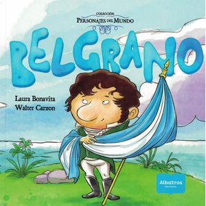 BELGRANO - PERSONAJES DEL MUNDO - BONAVITA, LAURA
