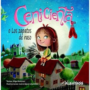 CENICIENTA O LOS ZAPATOS DE RASO - DRENNEN, OLGA