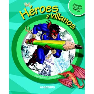 HEROES Y VILLANOS - BATIC, LEONARDO