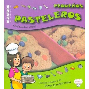 PEQUEÑOS PASTELEROS - FASSARDI, CECILIA