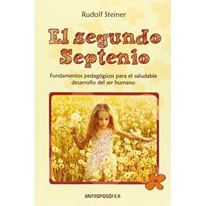 SEGUNDO SEPTENIO, EL - STEINER, RUDOLF