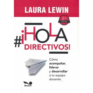 HOLA DIRECTIVOS! - LEWIN, LAURA