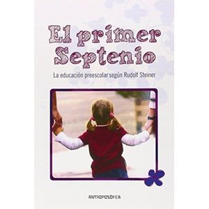 PRIMER SEPTENIO, EL - STEINER, RUDOLF