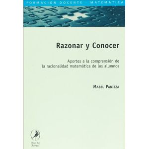 RAZONAR Y CONOCER- APORTES A LA COMPRENSION DE LA RACIONALID - PANIZZA, MABEL