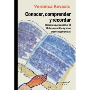 CONOCER, COMPRENDER Y RECORDAR - KOVACIC, VERONICA