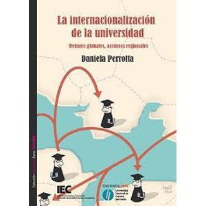 INTERNACIONALIZACION DE LA UNIVERSIDAD, LA - PERROTTA, DANIELA