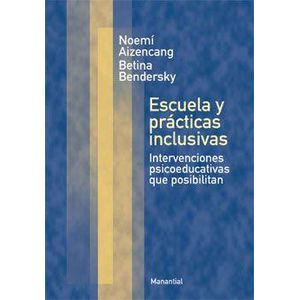 ESCUELA Y PRACTICAS INCLUSIVAS - AIZENCANG, NOEMI