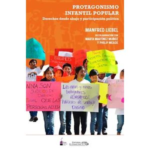 PROTAGONISMO INFANTIL POPULAR - LIEBEL, MANFRED