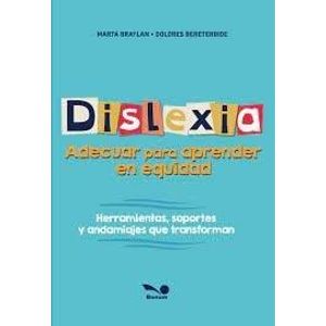 DISLEXIA - ADECUAR PARA APRENDER EN EQUIDAD - BRAYLAN, MARTA