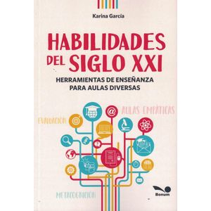 HABILIDADES DEL SIGLO XXI - GARCIA, KARINA A.