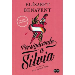 PERSIGUIENDO A SILVIA
