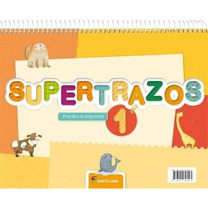 SUPERTRAZOS 1 PRACTICO LA CURSIVA - Baliero, Marina