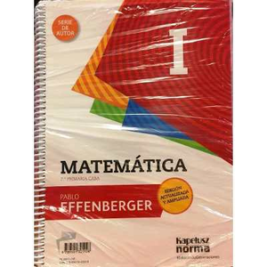 MATEMATICA I SERIE DE AUTOR CONTEXTOS DIGITALES - Effenberger, Pablo