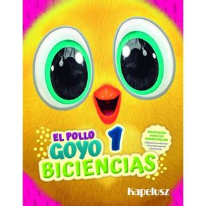 POLLO GOYO 1 BICIENCIAS, EL - Serrano, Mariana