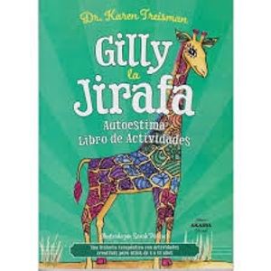 GILLY LA JIRAFA - Freisman, Karen