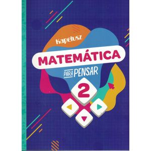 MATEMATICA PARA PENSAR 2 - Amster, Pablo