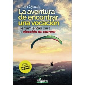 AVENTURA DE ENCONTRAR UNA VOACACION, LA - Ojeda, Lilian