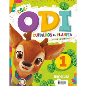 CON ODI CUIDAMOS EL PLANETA 1 AREAS INTEGRADAS - Equipo Editorial