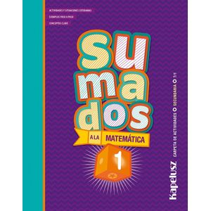 SUMADOS A LA MATEMATICA 1 - Salvo, Florencia Di