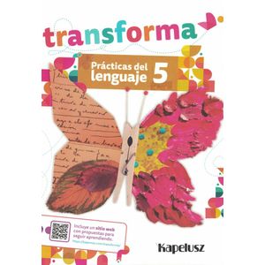 TRANSFORMA PRACTICAS DEL LENGUAJE 5 - Palermo, Alejandro