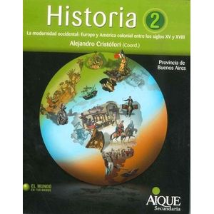 HISTORIA 2 EL MUNDO EN TUS MANOS BONAERENSE - Cristofori, Alejandro