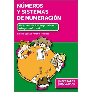 NUMEROS Y SISTEMAS DE NUMERACION - Eguiluz, Liliana