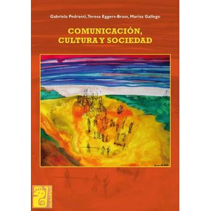 COMUNICACION CULTURA Y SOCIEDAD 5TO AÑO SECUNDARIO - Pedranti, Gabriela