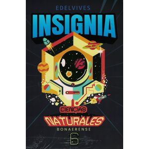 INSIGNIA CIENCIAS NATURALES 6 BONAERENSE - Equipo Editorial