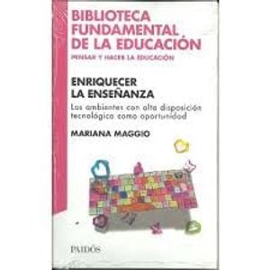 ENRIQUECER LA ENSEÑANZA - Maggio, Mariana.