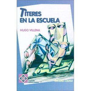 TITERES EN LA ESCUELA - Villena, Hugo