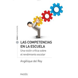 COMPETENCIAS EN LA ESCUELA, LAS - Del Rey, Angelique
