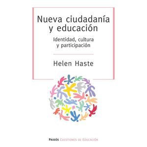 NUEVA CIUDADANIA Y EDUCACION - Haste, Helen