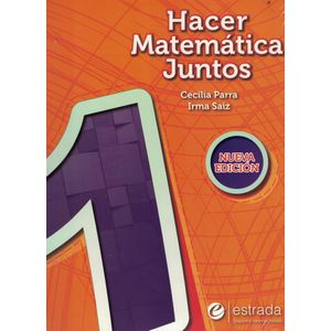 HACER MATEMATICA JUNTOS 1 PACK - Equipo Editorial