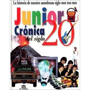 CRONICA DEL SIGLO 20 JUNIOR - Varios