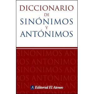 DICCIONARIO DE SINONIMOS Y ANTONIMOS -