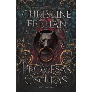 PROMESAS OSCURAS - FEEHAN, CHRISTINE