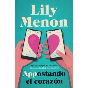 APPOSTANDO EL CORAZON - MENON, LILY