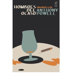 HOMBRES DEL OCASO - POWELL, ANTHONY