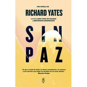 SIN PAZ - YATES, RICHARD