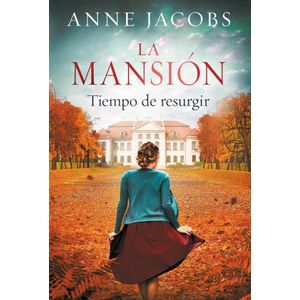 MANSION- TIEMPO DE RESURGIR, LA - JACOBS, ANNE