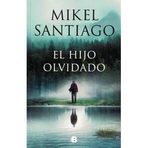 HIJO OLVIDADO, EL - SANTIAGO, MIKEL
