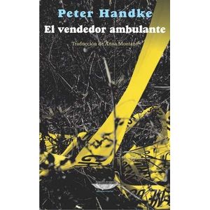 VENDEDOR AMBULANTE, EL - HANDKE, PETER