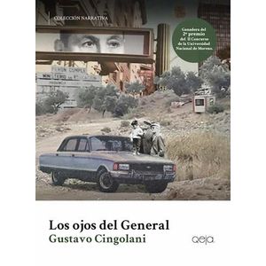 OJOS DEL GENERAL, LOS - CINGOLANI, GUSTAVO