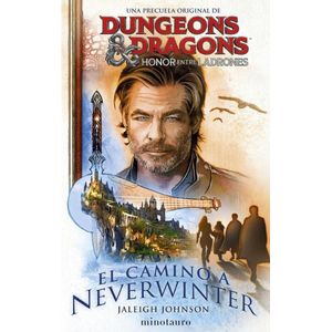 CAMINO A NEVERWINTER, EL - JOHNSON, JALEIGH