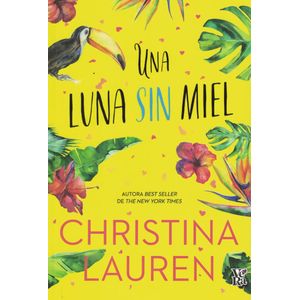 UNA LUNA SIN MIEL - LAUREN, CHRISTINA