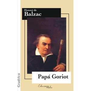PAPA GORIOT - GRADIFCO