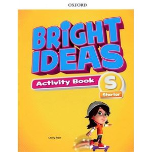 BRIGHT IDEAS STARTER ACTIVITY BOOK - Palin, Cheryl