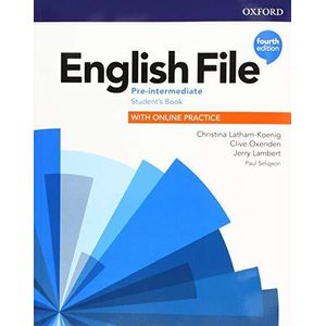 ENGLISH FILE PRE INTERMEDIATE SBK WITH ONLINE PRACTICE 4TH EDITION - Latham-Koenig, Christina
