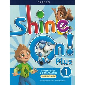 SHINE ON PLUS 1 SBK WITH ONLINE PRACTICE - Banman Sileci, Susan