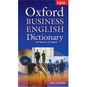 NEW OXFORD BUSINESS ENGLISH DICTIONARY W/CD-ROM - Oxford
